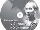 Phim tài liệu "Việt Nam-Hồ Chí Minh" hút khán giả