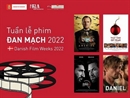 Tuần phim Đan Mạch 2022: Góc nhìn đặc sắc về xã hội và đời sống